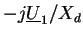 $ -j\underline{U}_{1}/X_{d}$